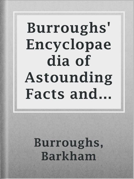 Cover of Burroughs' Encyclopaedia of Astounding Facts and Useful Information, 1889